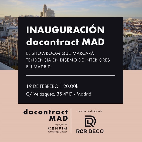 Inauguración del showroom de RCR Deco en Madrid el día 19 de febrero de 2020 a las 20:00 horas